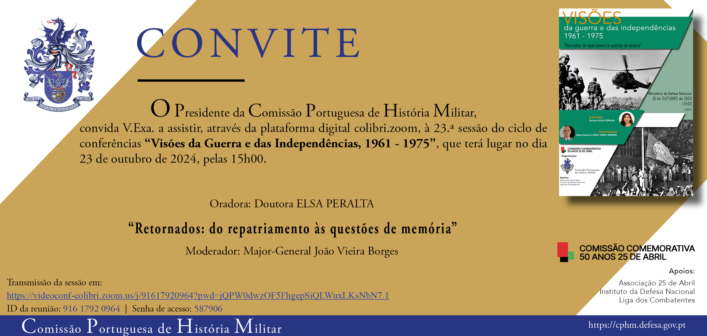 Capa do Evento 23.ª Sessão do ciclo de conferências Visões da Guerra e das Independências, 1961 – 1975: “Retornados: do repatriamento às questões de memória”