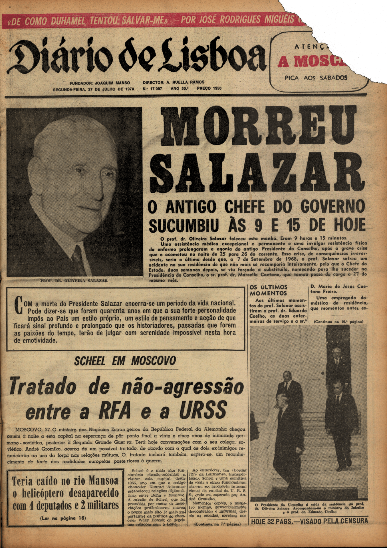 Salazar sofre um AVC e é internado a 6 de setembro de 1968. O Diário de Lisboa produz em outubro de 1969 uma capa a antecipar uma edição sobre a sua morte que nunca chegou a sair. Ao lado, a capa do mesmo jornal sobre o falecimento do ditador em julho 1970. ANTT, Diário de Lisboa, Arquivo Fotográfico, pasta avulsa, doc. 1 / PT/TT/FDL/001/000030