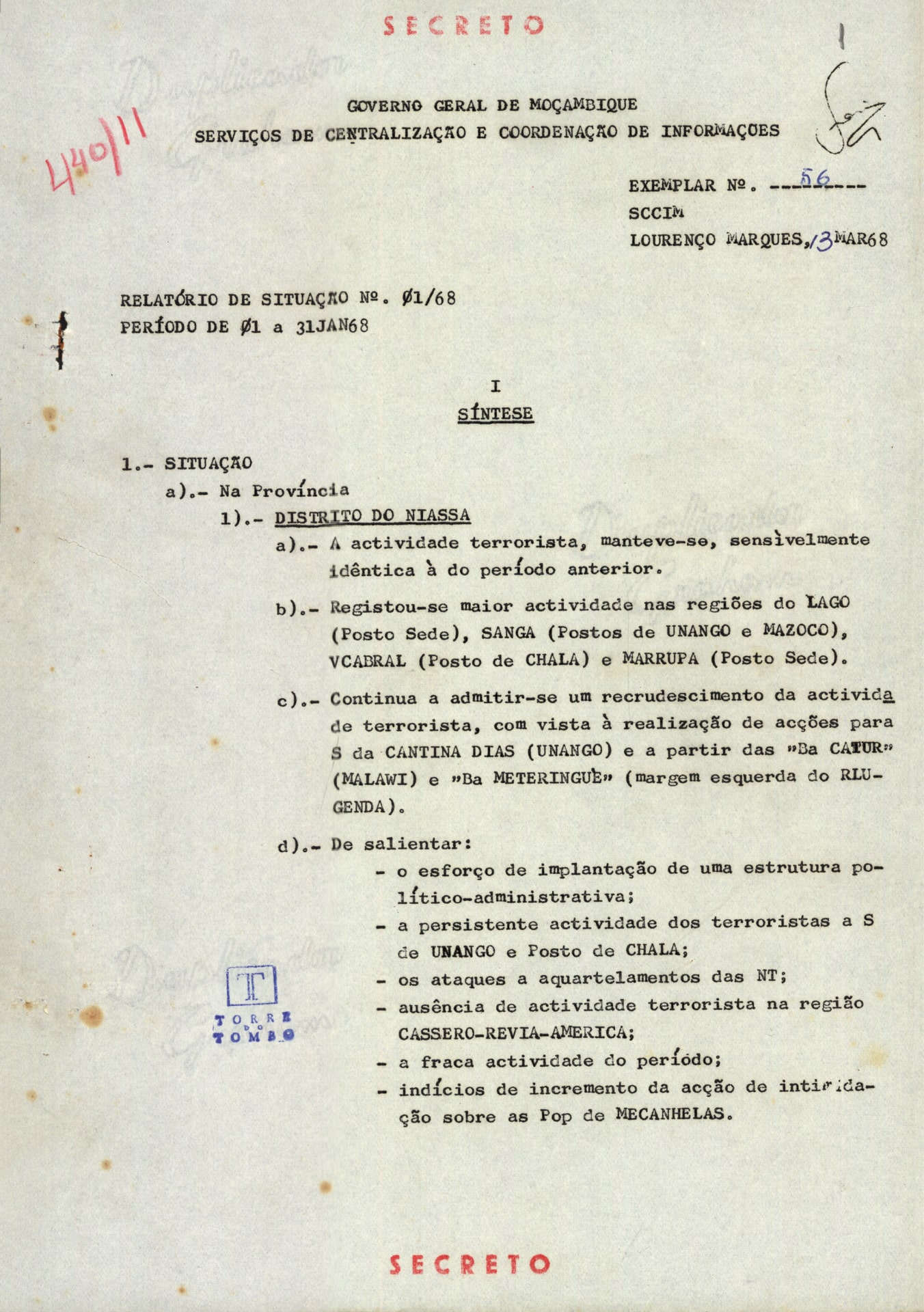 Relatório do Serviço de Centralização e Coordenação de Informações do Governo Geral de Moçambique sobre o mês de janeiro de 1968. Página referente ao balanço de mortes e feridos só na província de Cabo Delgado. Fonte: ANTT, Serviços de Centralização e Coordenação de Informações de Moçambique, Relatório de situação nº 1/68, nº 1488