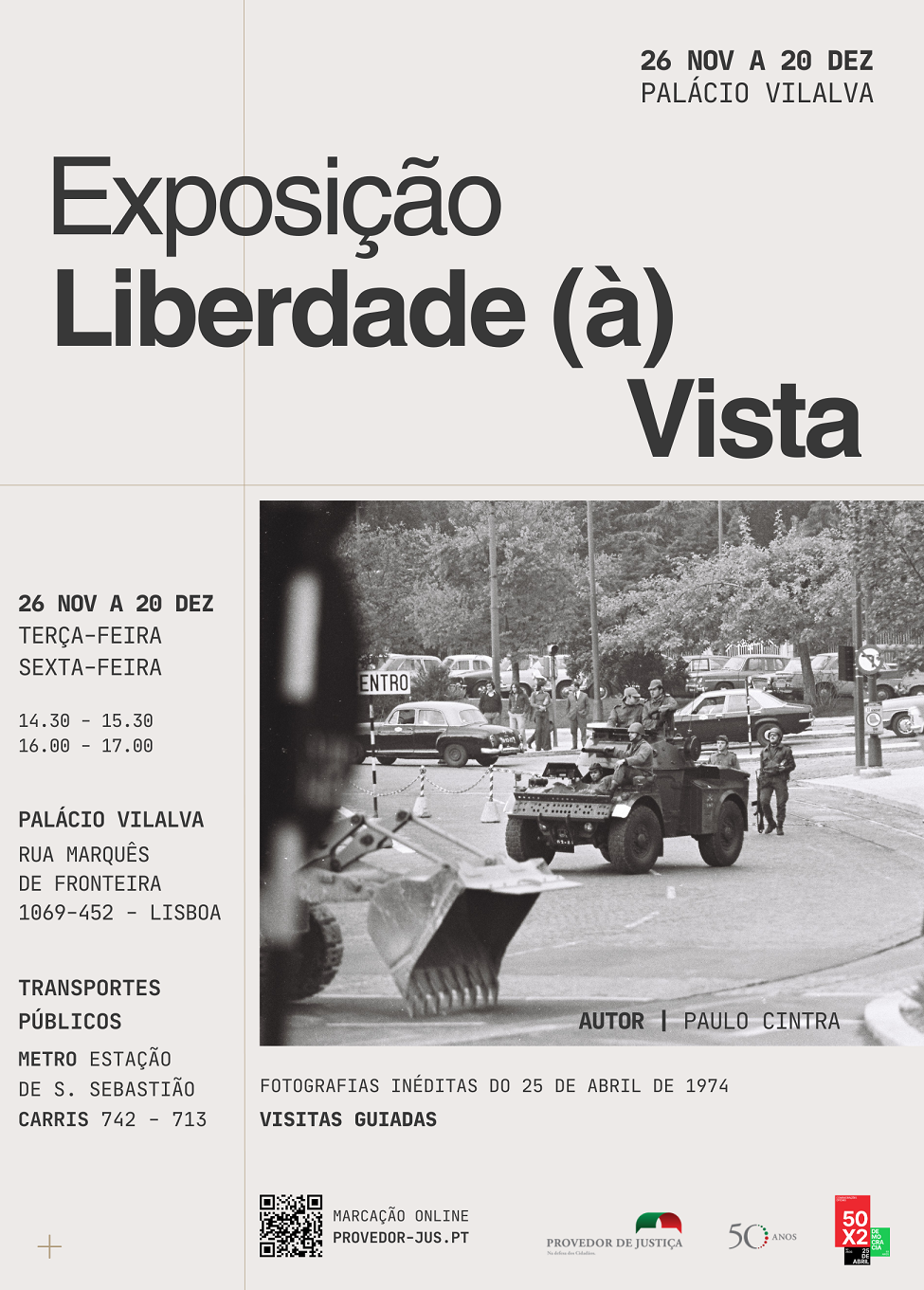 Capa do Evento “Liberdade (à) Vista”: Exposição Fotográfica de Paulo Cintra no Palácio Vilalva