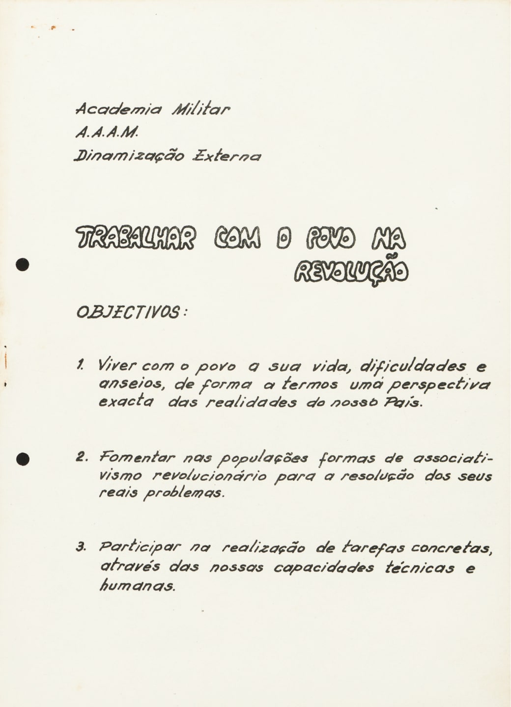 Objetivos da Participação da Academia Militar na Dinamização Cultural no Distrito da Guarda. 1975. ADN, EMGFA.