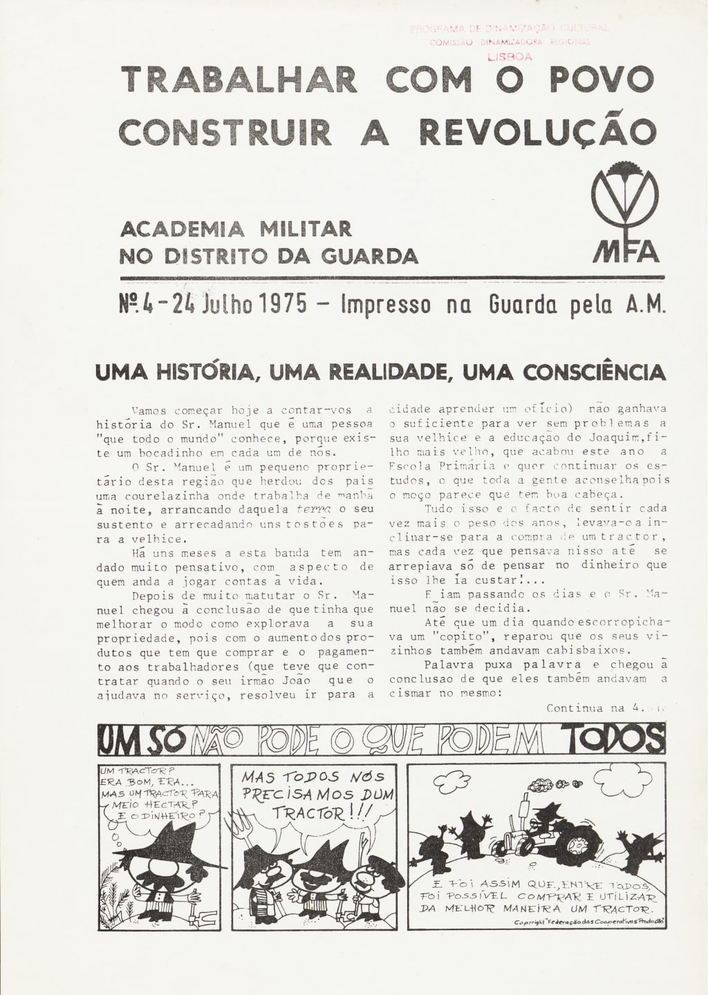 Boletim n.º 4 editado durante a Campanha da Academia Militar no Distrito da Guarda. 24 de julho de 1974. Fonte: ADN, EMFGA  