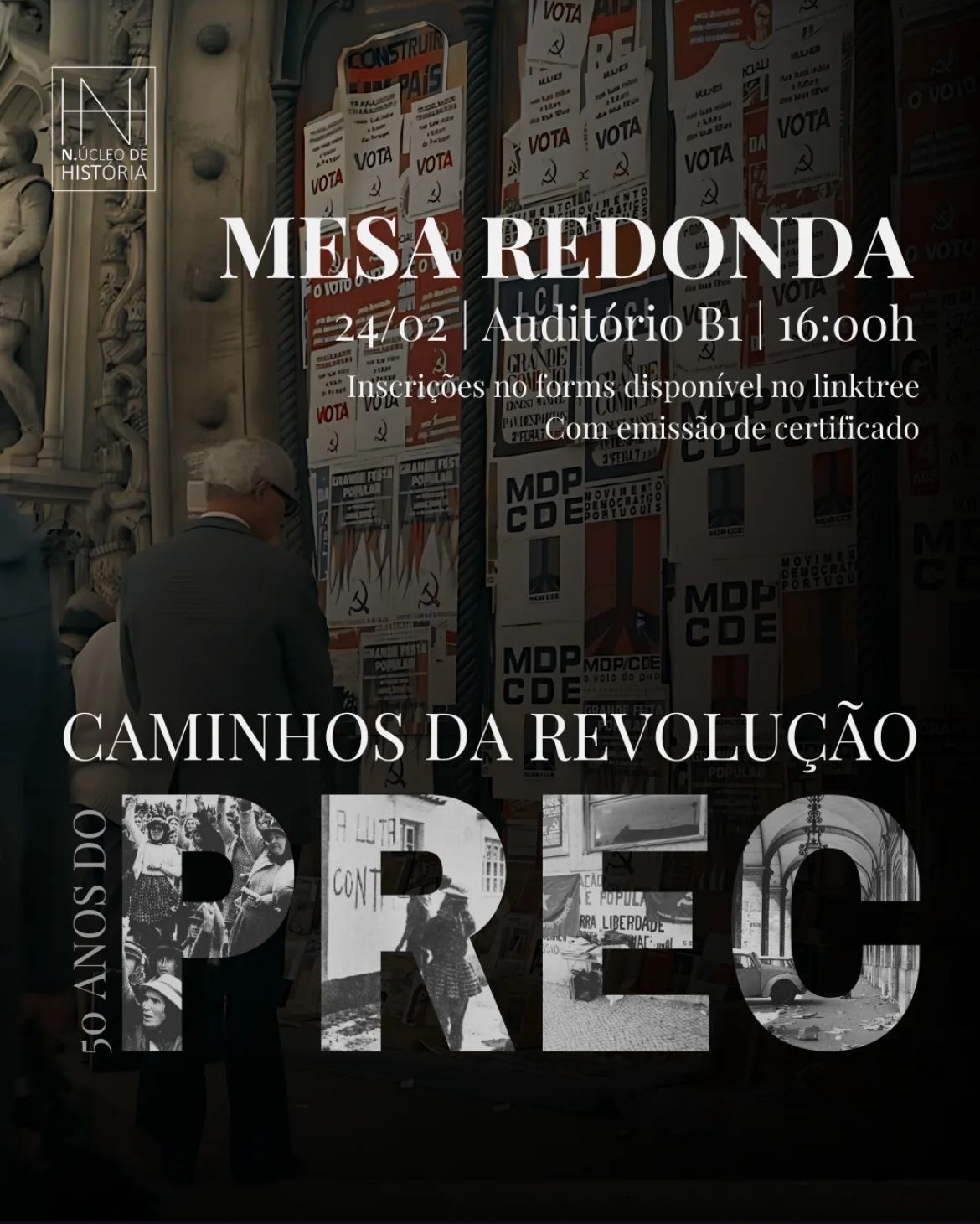 Capa do Evento Caminhos da Revolução: 50 Anos do PREC