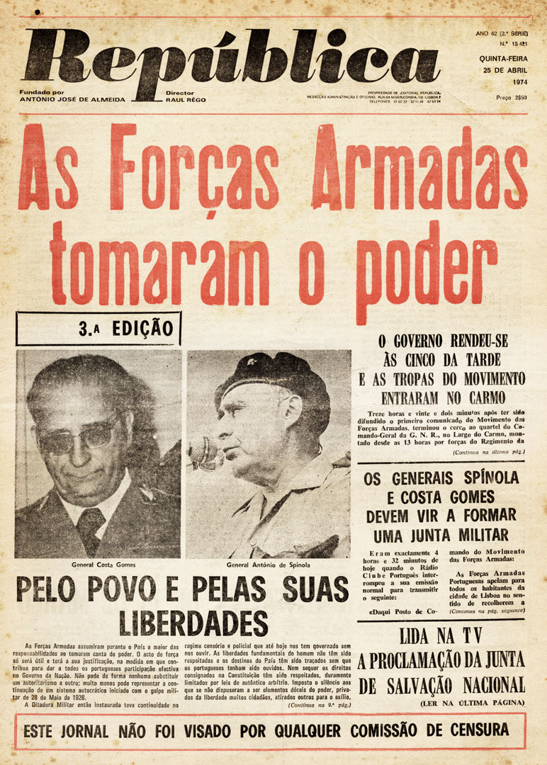 “As Forças Armadas tomaram o poder” República, 25 de abril de 1974 (3.ª Edição). Fonte: Hemeroteca Municipal de Lisboa.