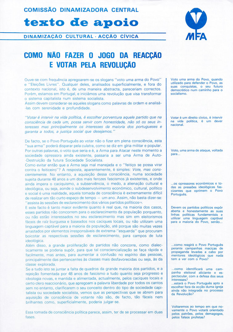 “Como não fazer o jogo da reação e votar pela revolução”. Textos de apoio do MFA – Dinamização Cultural e Ação Cívica. Fonte: Arquivo da Defesa Nacional, PT/ADN/EMGFA/5DIV/012/0031/012.