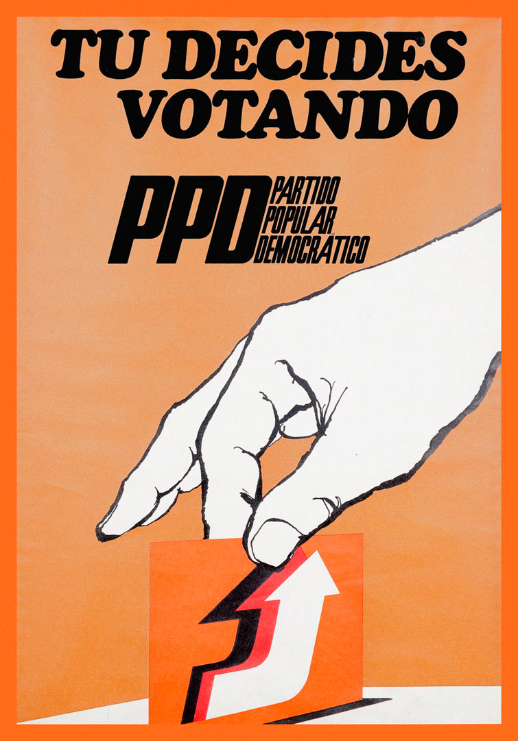 “Tu decides votando - PPD”. Cartaz do Partido Popular Democrático, 1975. Fonte: Arquivo Histórico Parlamentar.