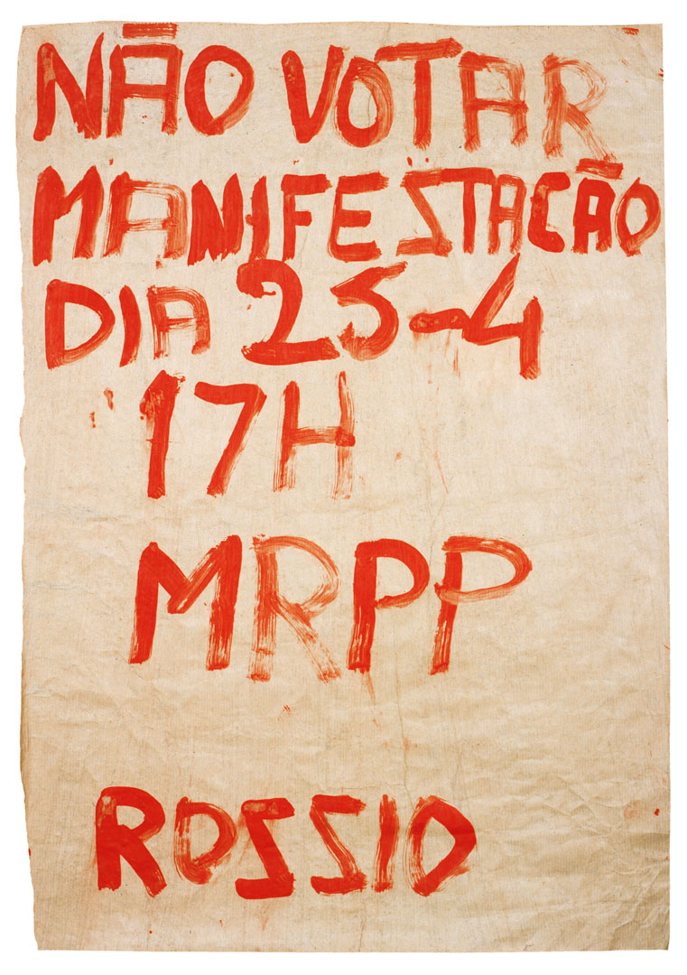 “Não votar manifestação dia 25-4, 17h MRPP, Rossio”. Cartaz de apelo à abstenção e à manifestação do MRPP, 1975. Fonte: Comissão Nacional de Eleições.