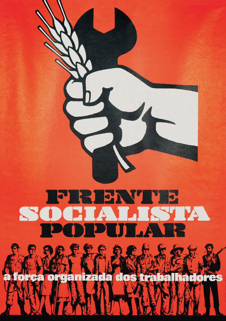 “Frente Socialista Popular: a força organizada dos trabalhadores”. Cartaz da Frente Socialista Popular, 1975. Fonte: Comissão Nacional de Eleições.